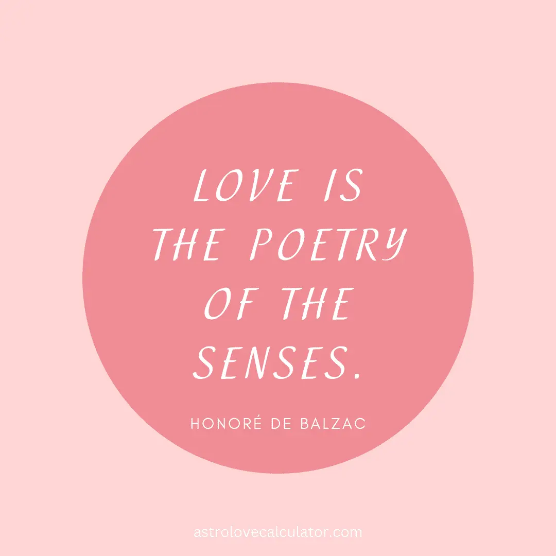Love is the poetry of the senses